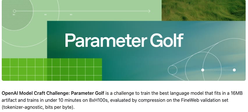 Parameter Golf 배너와 16MB 모델, 8xH100 10분 학습 규칙을 적은 첫 문단