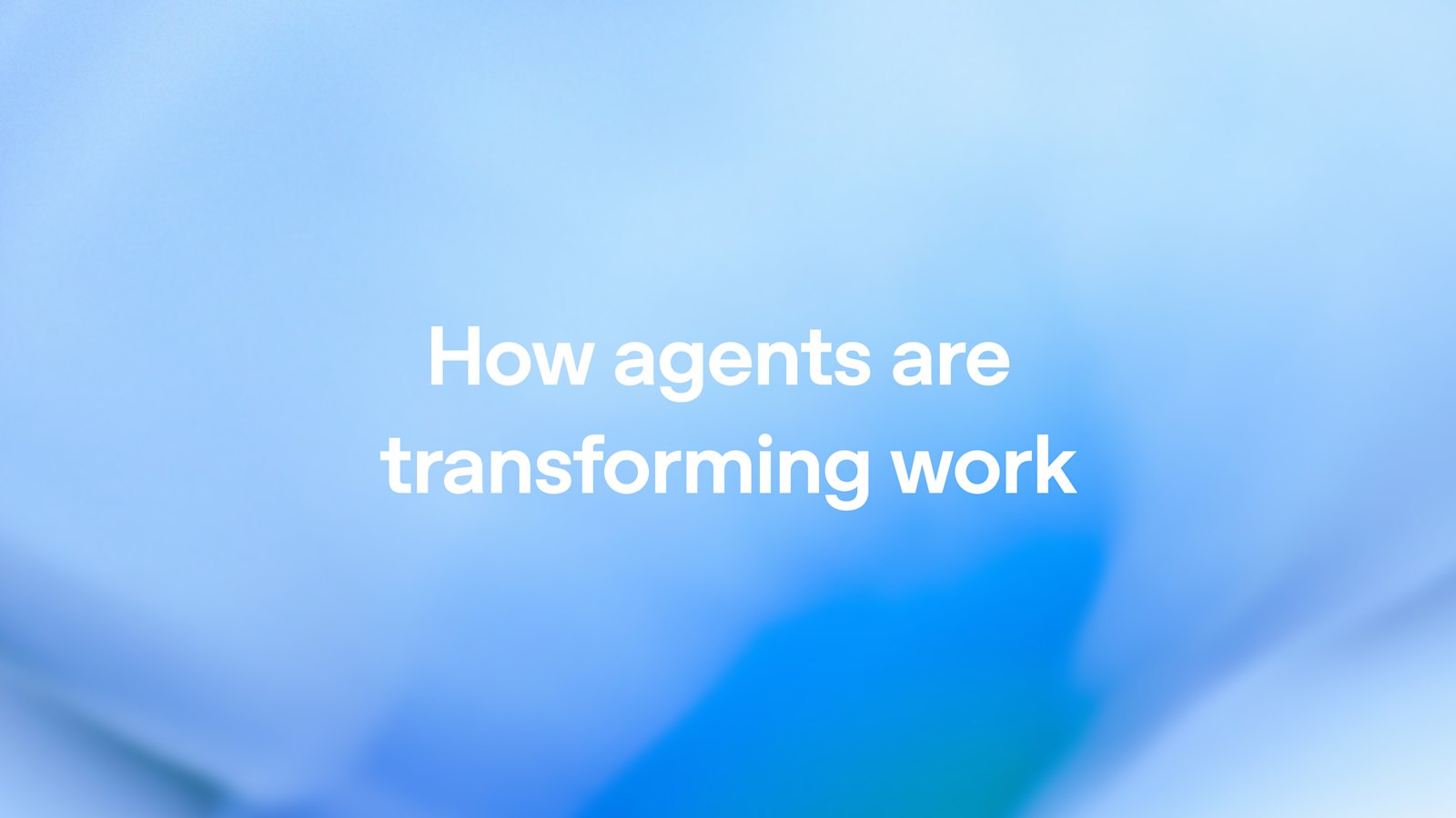 OpenAI 「How agents are transforming work」 발표 대표 이미지