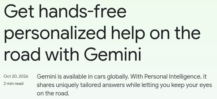 구글 블로그 「Get hands-free personalized help on the road with Gemini」 글 첫 화면을 캡처했어요. 2026년 10월 20일 날짜와, 제미나이를 전 세계 차량에서 쓸 수 있고 개인 맞춤 기능으로 눈은 도로에 둔 채 답을 받는다는 부제가 보여요.